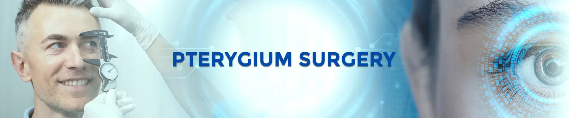 Pterygium Surgery